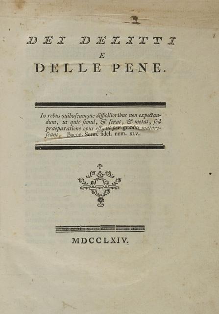 Cesare Beccaria, "Dei delitti e delle pene"